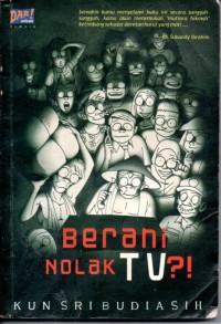 Image of Berani nolak TV ?