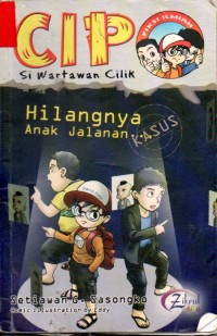 Image of CIPO Si Wartawan Cilik Hilangnya Anak Jalanan