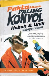 Image of Fakta & kisah paling konyol heboh & unik sejagad raya