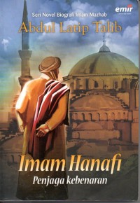 Image of Imam Hanafi Penjaga Kebenaran