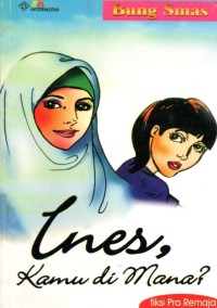 Image of Ines, kamu dimana ?