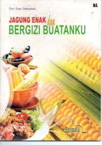 Image of Jagung enak dan bergizi buatanku