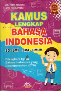 Image of Kamus Lengkap Bahasa Indonesia SD-SMP-SMA-UMUM