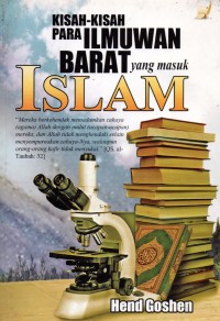 Image of Kisah - Kisah para ilmuwan barat yang masuk islam