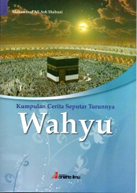 Image of Kumpulan Cerita Seputar Turunnya Wahyu