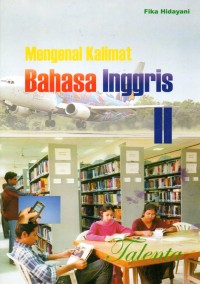 Image of Mengenal Kalimat Bahasa Inggris II