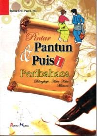 Image of Pintar Pantun & Puisi Peribahasa, Kata - kata Mutiara