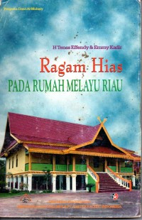 Image of Ragam Hias Pada Rumah Melayu Riau