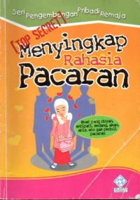 Image of Seri Pengembangan Pribadi Remaja: Menyingkap Rahasia Pacaran