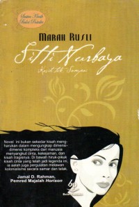 Image of SITI NURBAYA KASIH TAK SAMPAI MARAH RUSLI