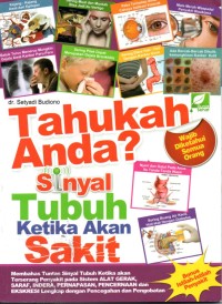 Image of Tahukah Anda ? Sinyal Tubuh Ketika Akan Sakit