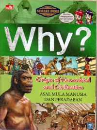 Image of Why ? Asal Mula Manusia dan Peradaban
