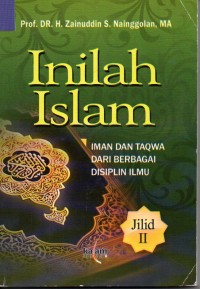 Image of Inilah Islam : Iman dan Taqwa dari Berbagai Disiplin ILmu