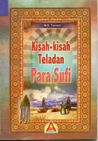 Image of Kisah - Kisah Teladan Para Sufi