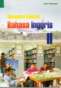 Image of Mengenal Kalimat Bahasa Inggris II