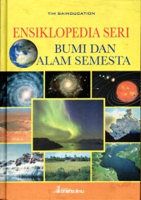 Image of Ensiklopedia Seri : Bumi dan Alam Semesta